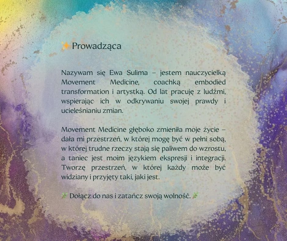 Wolność bycia Sobą - Czwartki Movement Medicine z Ewą Sulimą we Wrocławiu – regularna praktyka - obrazek 5